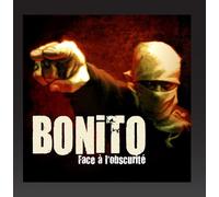 BONITO - FACE A L'OBSCURITE