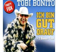 Bonito,Tobi - Ich Bin Gut Drauf