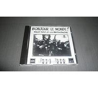 Bonjour Le Monde (le rythme de la brousse)