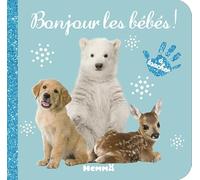 Bonjour les bébés !