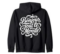 Bonjour Tout Le Monde Script Francese Hello World Felpa con Cappuccio