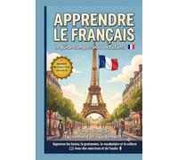 BonjourSpeak - Apprendre le Français: Méthode pour tous (anglais ou thaïs)
