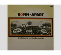 Bonn-Apart - Große Worte aus dem Bundestag