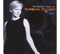 Barbara Bonney The Radiant Voice of Barbara Bonney (CD) Album