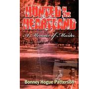 Bonney Hogue Patterson Hunted in the Heartland (Tascabile)