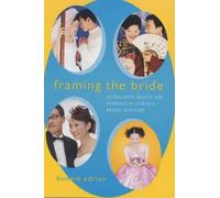 Bonnie Adrian Framing the Bride (Tascabile)