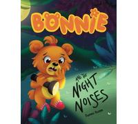 Bonnie and the Night Noises