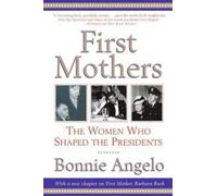 Bonnie Angelo First Mothers (Tascabile)