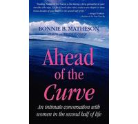 Bonnie B Matheson Ahead of the Curve (Tascabile)