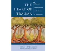 Bonnie Badenoch The Heart of Trauma (Tascabile)