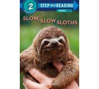 Bonnie Bader Slow, Slow Sloths (Copertina rigida) Step into Reading
