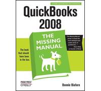 Bonnie Biafore QuickBooks 2008 (Tascabile) Missing Manuals