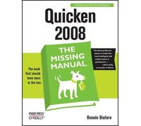 Bonnie Biafore Quicken 2008 (Tascabile) Missing Manual