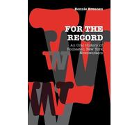 Bonnie Brennen For the Record (Copertina rigida)