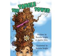 Bonnie Bright The Tangle Tower (Copertina rigida)