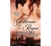 Bonnie Dee Summer Devon The Gentleman and the Rogue (Tascabile)