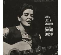 BONNIE DOBSON - SHES LIKE A SWALLOW - CD - E72z