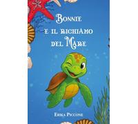 Bonnie e il richiamo del mare