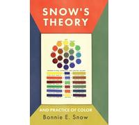 Bonnie E Snow Hugo B Froehl Snow's Theory and Practice of Co (Copertina rigida)