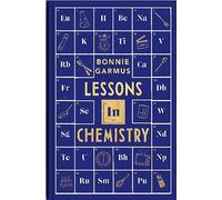 Bonnie Garmus Lessons in Chemistry Special Edition (Copertina rigida)