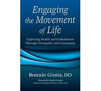 Bonnie Gintis Engaging the Movement of Life (Tascabile)