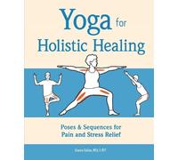 Bonnie Golden Yoga for Holistic Healing (Tascabile)