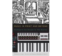 Bonnie Gordon Music in Print and Beyond (Copertina rigida)