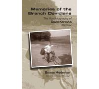 Bonnie Haldeman Memories of the Branch Davidians (Tascabile)