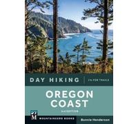 Bonnie Henderson Day Hiking: Oregon Coast (Tascabile)
