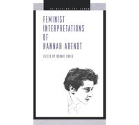 Bonnie Honig Feminist Interpretations of Hannah Arendt (Tascabile)
