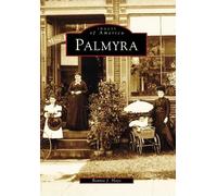Bonnie J. Hays Palmyra (Tascabile) Images of America