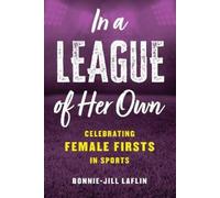 Bonnie-Jill Laflin In a League of Her Own (Copertina rigida)