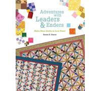 Bonnie K. Hunter Adventures with Leaders and Enders (Tascabile)