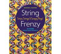 Bonnie K. Hunter String Frenzy (Tascabile)