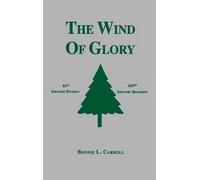 Bonnie L Carroll The Wind of Glory (Copertina rigida)