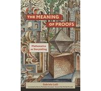 Bonnie Mcclellan-Broussard Gabriele Lolli The Meaning of Proofs (Tascabile)