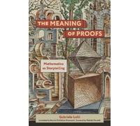 Bonnie Mcclellan-Broussard Gabriele Lolli The Meaning of Proofs (Tascabile)