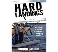 Bonnie McGhie Hard Landings (Tascabile)