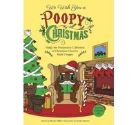 Bonnie Miller We Wish You a Poopy Christmas (Copertina rigida)
