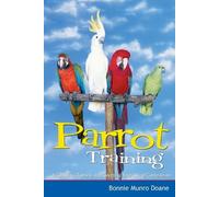 Bonnie Munro Doane Parrot Training (Tascabile)