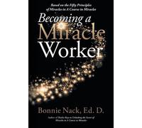 Bonnie Nack Edd Becoming a Miracle Worker (Tascabile)