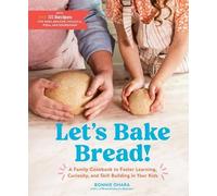 Bonnie Ohara Let's Bake Bread (Copertina rigida)