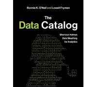 Bonnie O'Neil Lowell Fryman The Data Catalog (Tascabile)