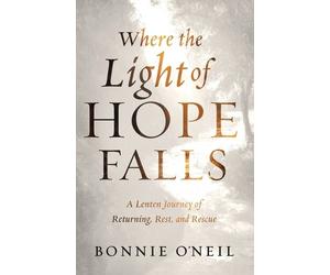 Bonnie O'Neil Where the Light of Hope Falls (Tascabile)