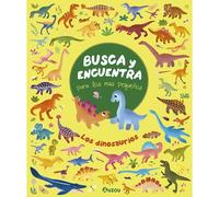 Bonnie Pang Los dinosaurios. Busca y encuentra para los más pequeños (Tascabile)