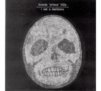 Bonnie 'Prince' Billy I See a Darkness (CD) Album
