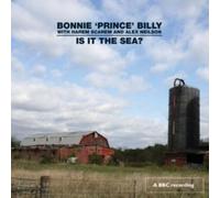 Bonnie Prince Billy - Is It The Sea