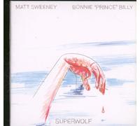 Bonnie 'Prince' Billy - Superwolf (Ltd.Edition)