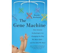 Bonnie Rochman The Gene Machine (Tascabile)