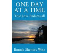 Bonnie Shetters Wise One Day at a Time (Tascabile)